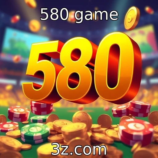 580 game