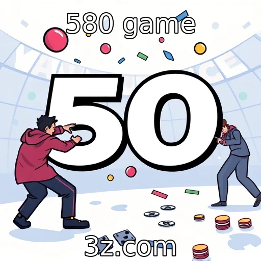 580 game