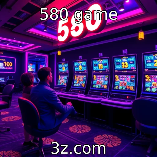 580 game